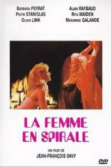 La Femme en spirale Trailer
