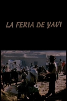 La feria de Yavi Trailer