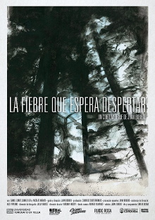 La fiebre que espera despertar Trailer