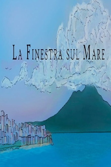 La finestra sul mare Trailer