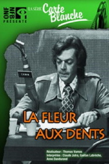 La fleur aux dents Trailer