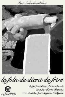 La Folie du Décret du Frère Trailer