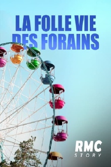 La folle vie des forains Trailer