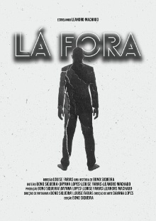 Lá Fora Trailer