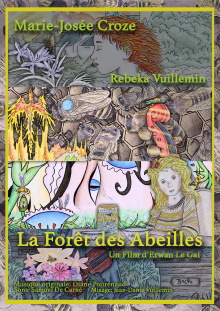 La Forêt Des Abeilles Trailer