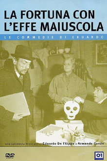 La fortuna con l'effe maiuscola Trailer