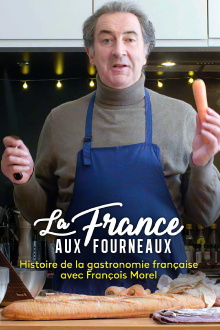La France aux fourneaux Trailer