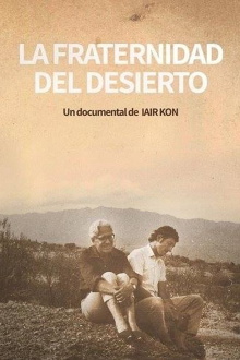 La Fraternidad del desierto Trailer