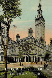La Giralda perdida de Nueva York Trailer