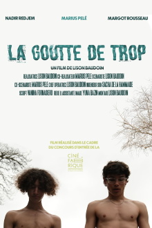La goutte de trop Trailer