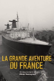 La Grande Aventure du France Trailer