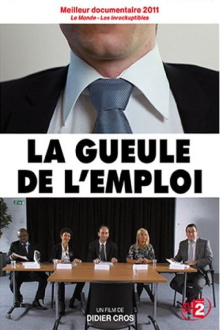 La gueule de l'emploi Trailer