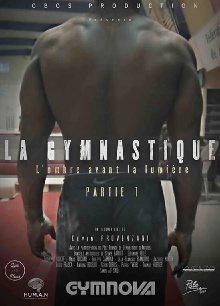 La Gymnastique, l’ombre avant la Lumière - Partie 1 Trailer