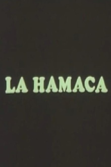 La Hamaca Trailer