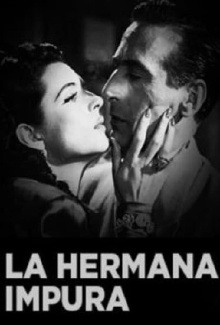 La hermana impura Trailer