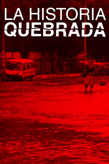 La historia quebrada Trailer