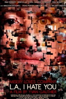 L.A., I Hate You Trailer