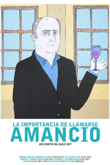 La importancia de llamarse Amancio Trailer