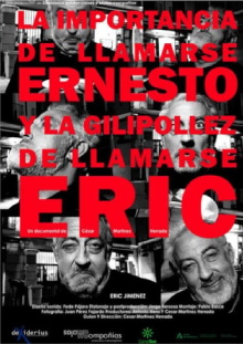 La importancia de llamarse Ernesto y la gilipollez de llamarse Eric Trailer
