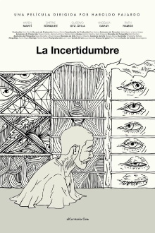 La Incertidumbre Trailer