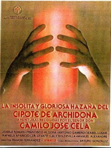 La insólita y gloriosa hazaña del cipote de Archidona Trailer