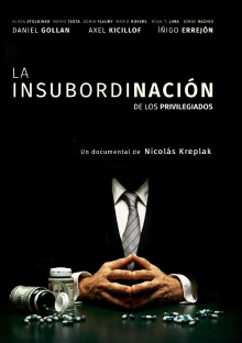 La Insubordinación de los privilegiados Trailer