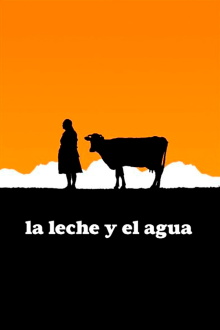 La leche y el agua Trailer