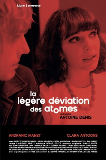 La légère déviation des atomes Trailer