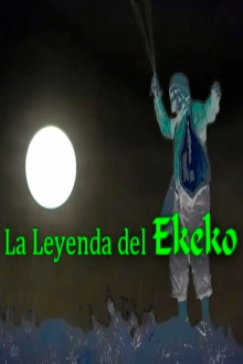 La leyenda del Ekeko Trailer