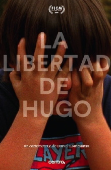 La libertad de Hugo Trailer
