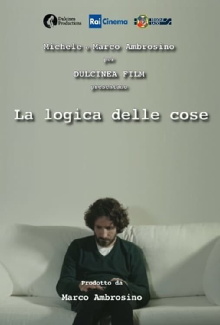 La logica delle cose Trailer