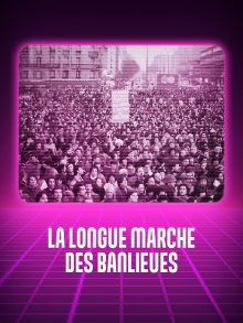 La longue marche des banlieues Trailer