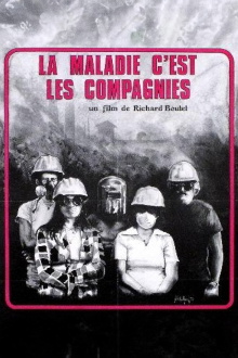 La maladie, c’est les compagnies Trailer