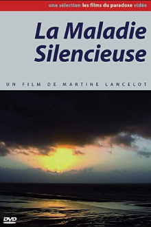La maladie silencieuse Trailer