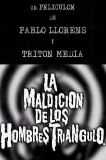 La maldición de los hombres triángulo Trailer