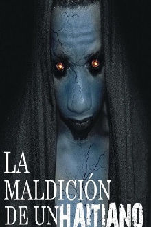 La maldición de un haitiano Trailer