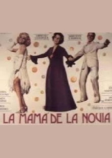 La mamá de la novia Trailer