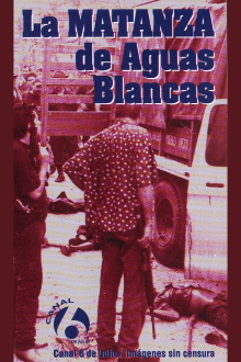 La matanza de Aguas Blancas Trailer