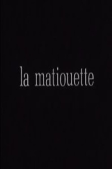 La Matiouette ou l'Arrière-pays Trailer