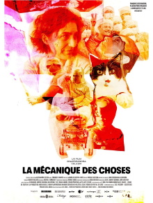 La mécanique des choses Trailer