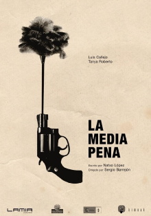 La media pena Trailer