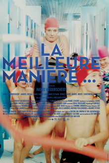 La meilleure manière de... Trailer