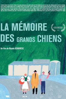 La mémoire des grands chiens Trailer