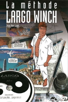 La méthode Largo Winch Trailer