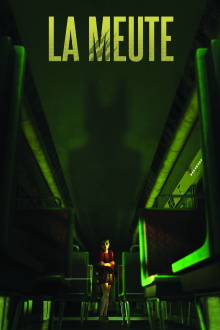 La Meute Trailer