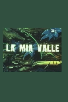 La mia valle Trailer