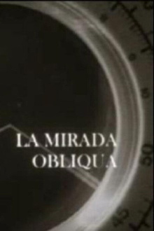 La mirada obliqua Trailer