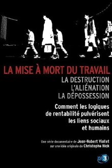 La Mise à mort du travail Trailer