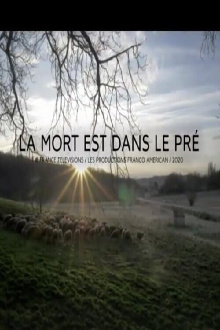 La Mort est dans le pré Trailer