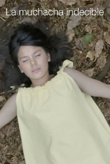 La muchacha indecible Trailer